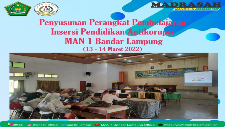 MAN 1 Bandar Lampung Gelar Sosialisasi Penyusunan Perangkat Pembelajaran Insersi Pendidikan Antikorupsi
