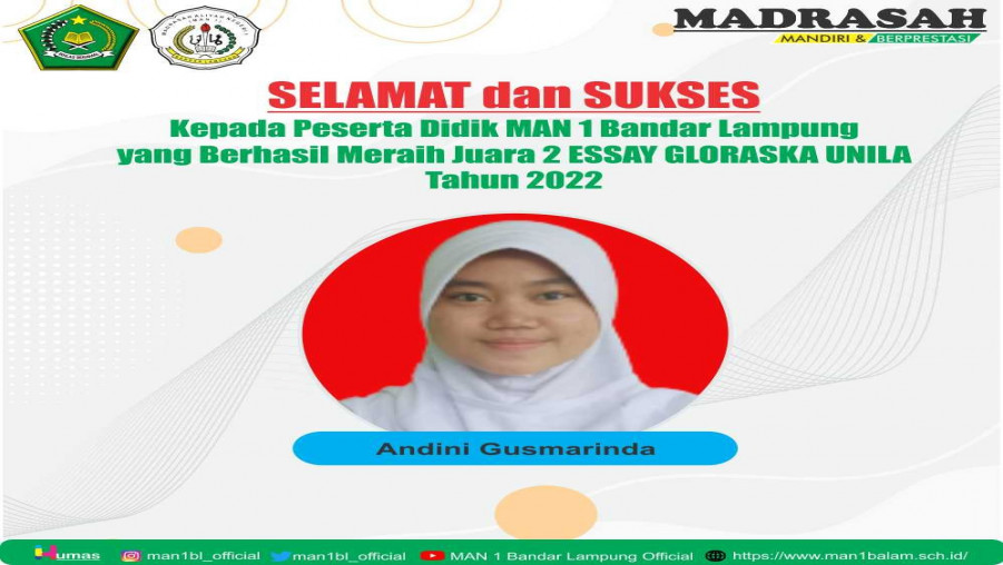Angkat Kecerdasan Moral Peserta Didik, Andini Gusmarinda Siswi MAN 1 Bandar Lampung Juara Lomba Esai GLORASKA UNILA Tahun 2022