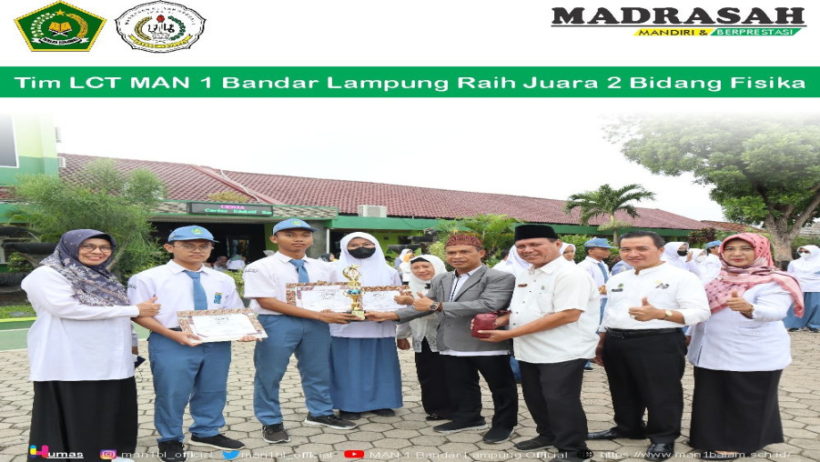 Tim LCT MAN 1 Bandar Lampung Raih Juara 2 Bidang Fisika