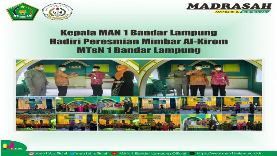 Kepala MAN 1 Bandar Lampung Hadiri Peresmian Mimbar Al-Kirom MTSN 1 Bandar Lampung