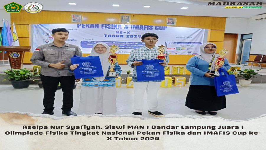 Juara 1 Olimpiade Fisika Tingkat Nasional IMAFIS CUP X
