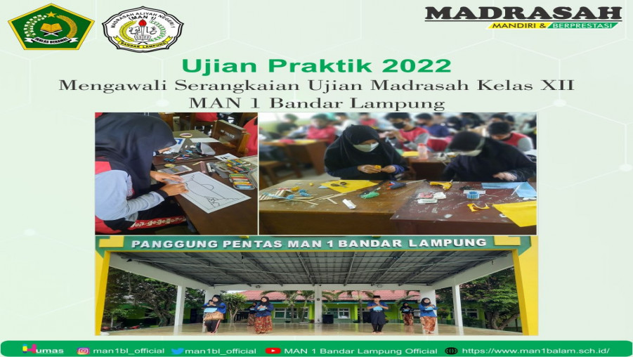 Ujian Praktik 2022 Mengawali Serangkaian Ujian Madrasah Kelas XII MAN 1 Bandar Lampung