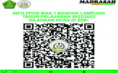 INFORMASI PENERIMAAN PESERTA DIDIK BARU MAN 1 BANDAR LAMPUNG